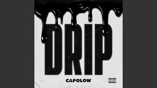 Drip [upl. by Tollman]