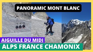 Panoramic Mont Blanc Aiguille du Midi  Punta Helbronner  Vallée Blanche Cable Car  Chamonix MB [upl. by Yecad63]