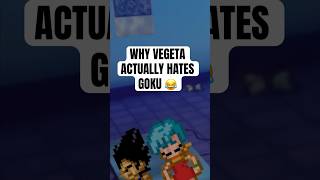 Why Vegeta actually hates Goku 😂 goku dbz shorts [upl. by Roswell918]