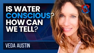 A Deep Dive into the Mysteries of Water Structure and Consciousness  Veda Austin  Think Tank  E30 [upl. by Ecurb76]