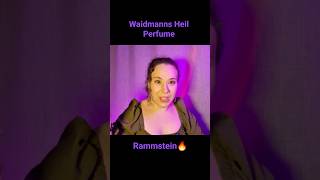 Waidmanns heil 🔥Rammstein Perfume rammstein perfume парфюмерия парфюм [upl. by Aznecniv]