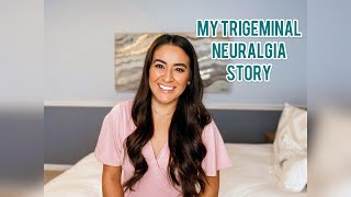 Diagnosed with Trigeminal Neuralgia at 26 [upl. by Aznaed704]