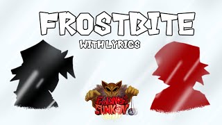 FNF Frostbite With Lyrics  FNF Lullaby V2 [upl. by Arihsat]