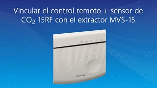 Instrucciones para vincular el control remoto  sensor de CO2 15RF Orcon [upl. by Nath]