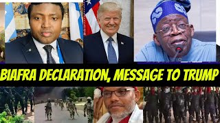 Biafra news today Shocking Message to Donald Trump Tinubu government is panicking [upl. by Ahsieat]