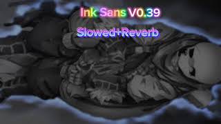 Ink Sans theme slowed [upl. by Meekah]