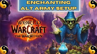 Enchanting Alt Army Setup [upl. by Judah281]