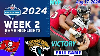 Tampa Bay Buccaneers vs Jacksonville Jaguars WEEK 2 FULL GAME 08172024  NFL Preseason 2024 [upl. by Salena]