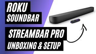 Roku 20 Channel Streambar Pro  Unboxing amp Setup [upl. by Gaivn]