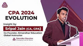 CPA 2024 Changes and How it can impact you By Sripal JainCA CPA [upl. by Marceau]