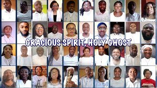 quotGRACIOUS SPIRIT Holy Ghostquot by Melharmonic Virtual Choir directed by Chibuike N Onyesoh [upl. by Netloc749]