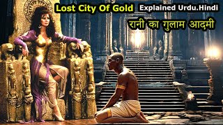 The Lost City Of Gold Movie ReviewPlot In Hindi amp Urdu [upl. by Blodgett598]