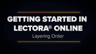 Getting Started in Lectora Online  Layering order [upl. by Levon]