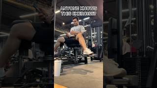 ANYONE KNOWS THIS EXERCISE newexercise new gym legsworkout hardwork gymmotivation shorts [upl. by Ylremik]