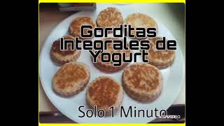 Gorditas de Yogurt Integrales  Solo 1 minuto [upl. by Bainbridge]