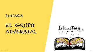 🟡 GRUPO ADVERBIAL sintaxis análisis sintáctico [upl. by Symer170]