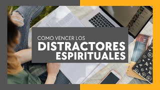 Como Vencer los Distractores Espirituales  Domingo 3 de Nov 2024  3 pm [upl. by Ljoka]