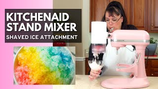 KitchenAid Stand Mixer Shaved Ice Attachment Review  Shave Ice [upl. by Ebneter728]