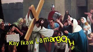 Song Title  Tungod Kanimo Hesus  with Lyrics Communion Song [upl. by Dadivitan]