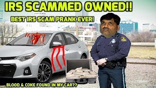 IRS SCAMMER GETS OWNED Blood Coke In My Corolla [upl. by Lundin]