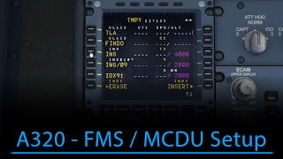 A320 FMSMCDU Setup FSX  Aerosoft A320 [upl. by Lleddaw179]