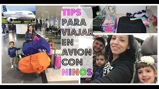 TIPS CONSEJOS PARA VIAJAR EN AVION CON NIÑOS PEQUEÑOS 2022 [upl. by Htidirrem]