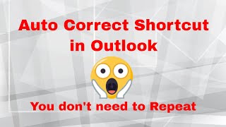 Auto Correct Shortcut in Outlook [upl. by Sadye737]