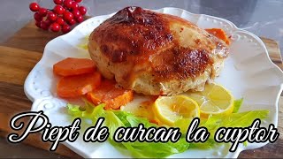 Piept de curcan la cuptor fraged si aromat [upl. by Balbur]