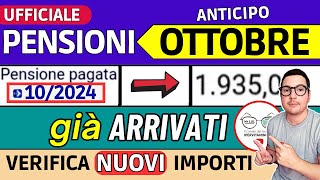 PENSIONI OTTOBRE ➡ CEDOLINO e IMPORTI GIà ARRIVATI in ANTICIPO con RIMBORSI AUMENTI CONGUAGLI [upl. by Ahsinehs396]