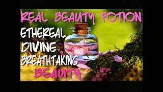 The Legendary Beauty Potion  Divine Ethereal Beauty  Subliminal Affirmations [upl. by Armmat]