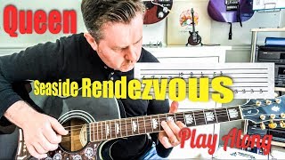 Queen  Seaside Rendezvous  Guitar Play Along Guitar Tab Acoustic Guitar Chords [upl. by Narine563]