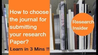 How to choose the journal for submitting your research paper [upl. by Torrell]