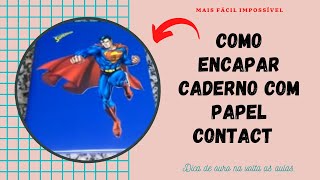 DIY  ENCAPANDO CADERNOS COM PAPEL CONTACT  Cover notebook with paper contact [upl. by Akinert]