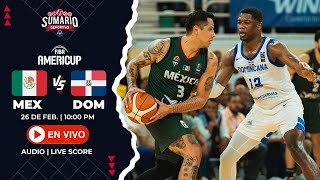 EN VIVO MÉXICO VS DOMINICANA AMERICUP  AUDIO 26022024 [upl. by Eet]