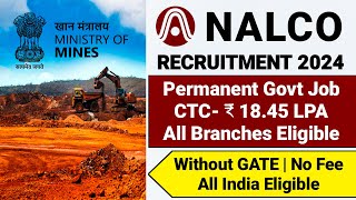 NALCO PSU Recruitment 2024Without GATE Permanent JobNALCO Vacancy 2024National Aluminium Company [upl. by Trik]