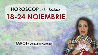 HOROSCOP 18  24 NOIEMBRIE Săptămanal TAROT  Asta vine peste tine Alege Zodia Interactiv [upl. by Biernat]