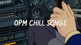 OPM Filipino playlist songs to listen to on a late night drive [upl. by Orsay]