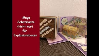 Mega Schatzkiste nicht nur für Explosionsboxen  gemeinsame Zeit verschenken  Stampin´Up [upl. by Boyes584]