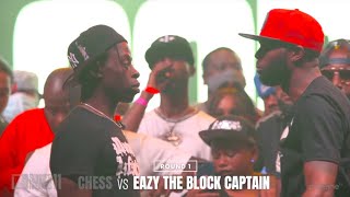 quotTHE C WORDquot CHESS VS EAZY THE BLOCK CAPTAIN  SUMMER MADNESS 11 SMACKURL  CHAMPION [upl. by Horwath]