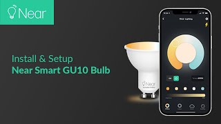 How to Install and Setup Near GU10 Smart Bulb [upl. by Enneicul329]