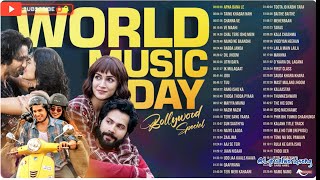 50 Nonstop Superhit Songs  WORLD MUSIC DAY 2024 Full Album  Apna Bana Le Taras Tuu Makhna amp More [upl. by Leontyne951]