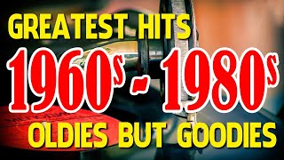 Golden Oldies Greatest Hits Of 60s 70s 80s  60s 70s 80s Music Hits  Best Old Songs Of All Time [upl. by Arakawa881]