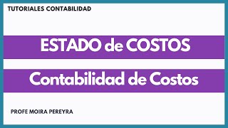 Estado de Costos  Contabilidad de Costos [upl. by Eresed]