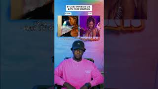 Studio Version Vs Live Perfomance Tyla quotPUSH 2 STARTquot shorts music tyladance trend dance [upl. by Thomajan]