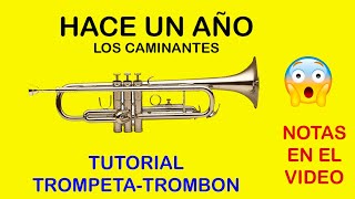 HACE UN AÑO  LOS CAMINANTES  Tutorial trompeta [upl. by Aneerbas]