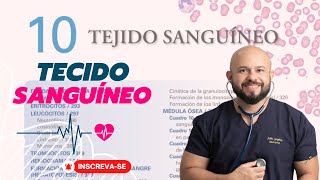 Capítulo 10 Tecido Sanguíneo  Aula Teórica [upl. by Phelan]