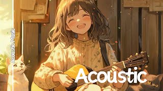 Relaxing Acoustic Love Songs Playlist 2024  Best Guitar Covers [upl. by Hnoj]