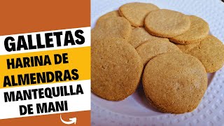 GALLETAS DE HARINA DE ALMENDRAS CON MANTEQUILLA DE MANI SIN AZUCAR SIN LECHE  FACIL Y SIN GLUTEN [upl. by Airuam]