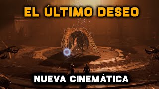 Nueva cinemática  El último deseo  Destiny 2 [upl. by Sorac950]