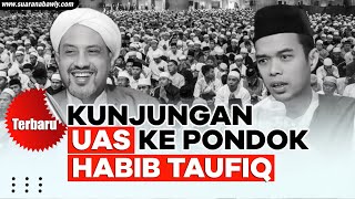 Kunjungan UAS Ke Majelis Habib Taufiq Assegaf di Pasuruan [upl. by Simonne]